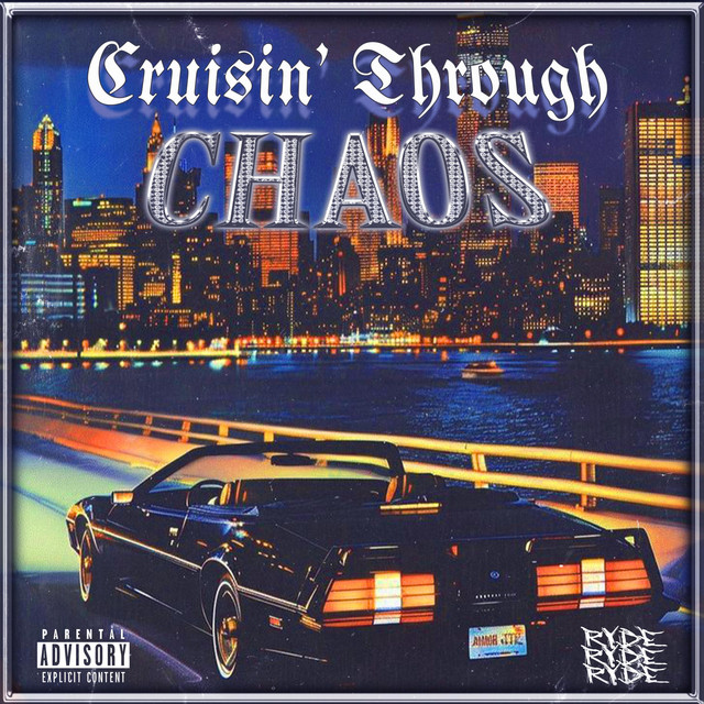 CRUISIN' THROUGH CHAOS cover art