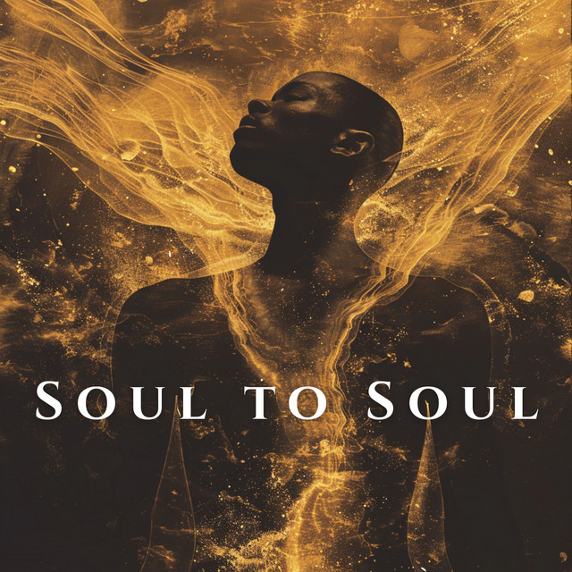 SOUL TO SOUL by Afro House Galaxy