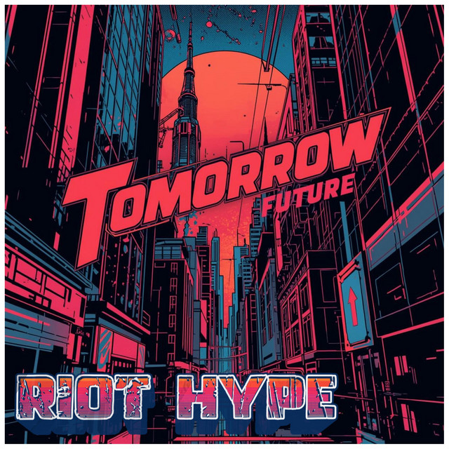 Tomorrow Is The Future cover art