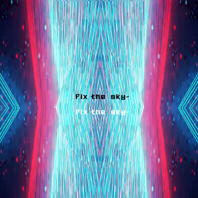 Fix the Sky cover art