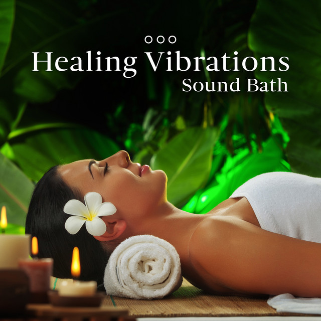 Healing Vibrations Sound Bath (Relief Music Spa Meditation Yoga, Hang ...