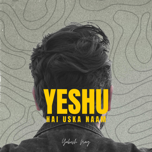 Yeshu Hai Uska Naam cover art