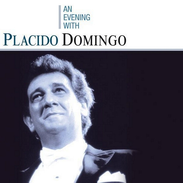 An Evening With Placido Domingo - Live At Wembley (1987) cover art