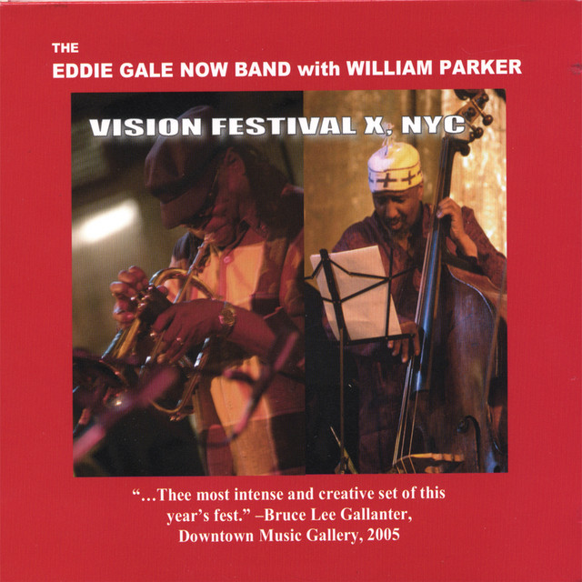 Eddie Gale Now Band Live at Vision Festival X cover art
