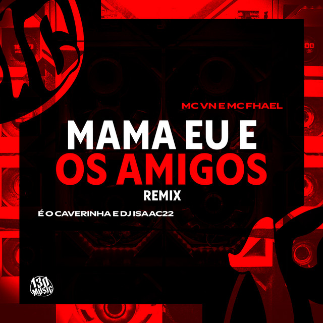 Mama Eu e os Amigos
