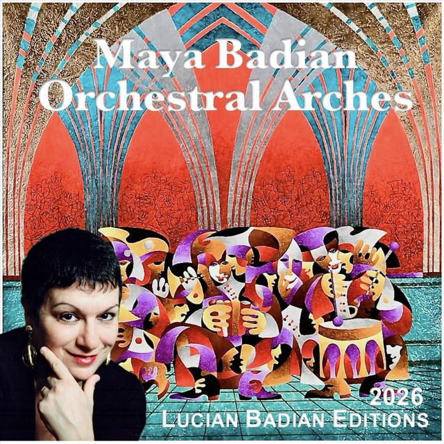 Maya Badian: Orchestral Arches (Live) album image