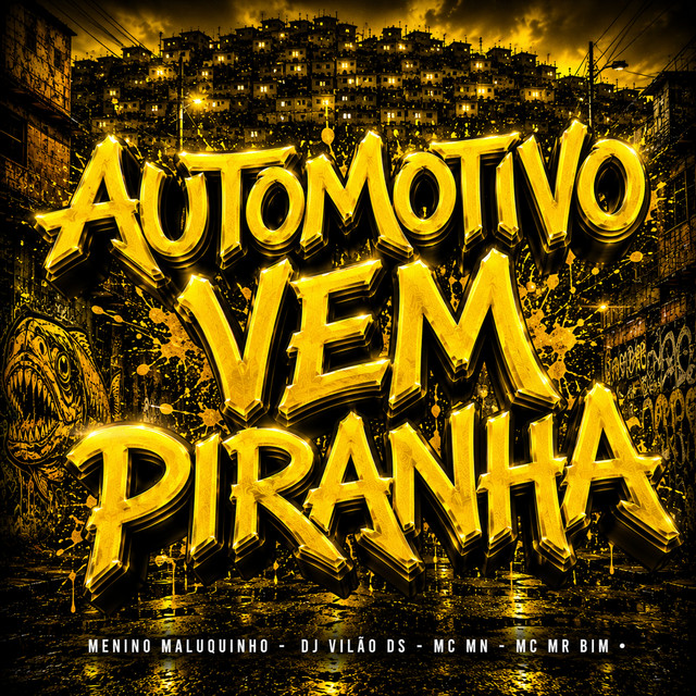 Automotivo Vem Piranha