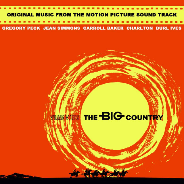 The Big Country - Album by Original Soundtrack | Spotify
