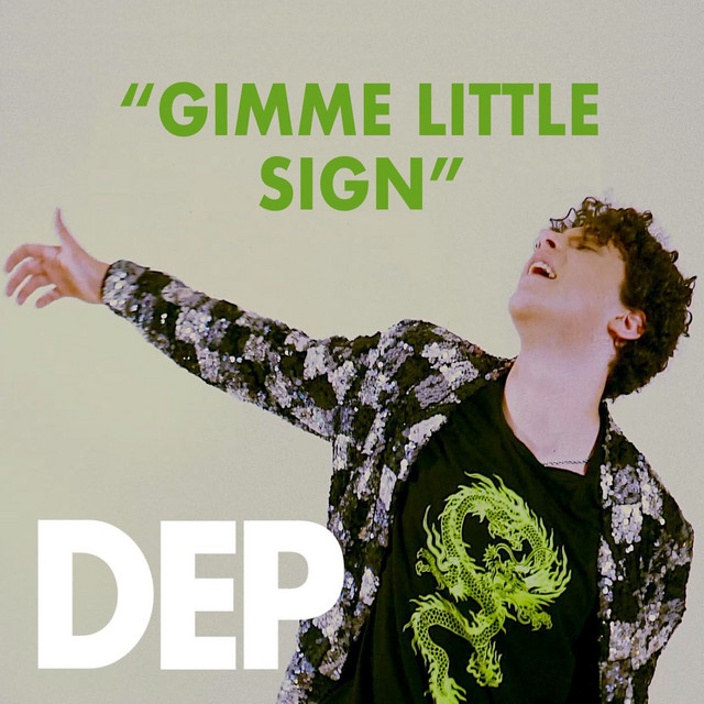Gimme Little Sign