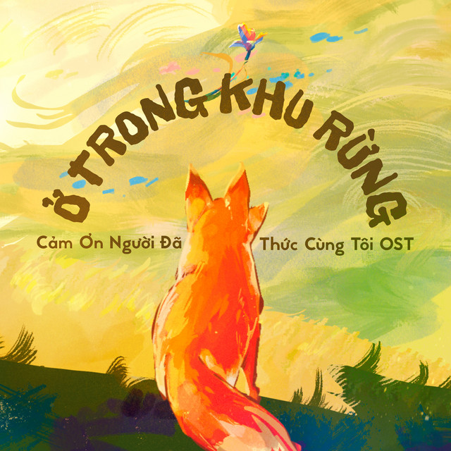Ở Trong Khu Rừng (Cảm Ơn Người Đã Thức Cùng Tôi Original Soundtrack) cover art