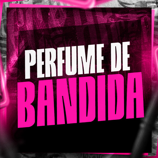 Perfume de Bandida