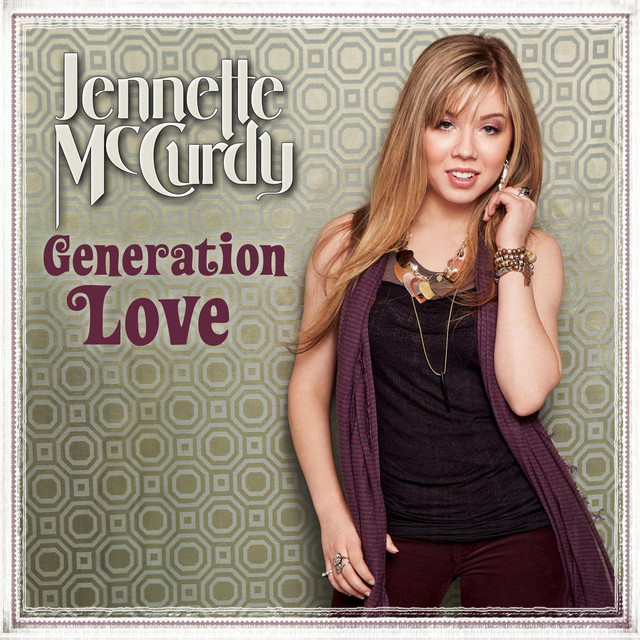 Generation Love - Single by Jennette McCurdy | Spotify
