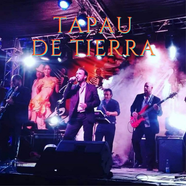 Tapau de Tierra - Single by Grupo Malaga | Spotify