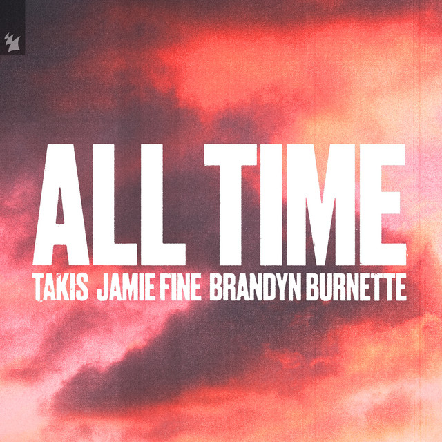 All Time (feat. Jamie Fine & Brandyn Burnette)