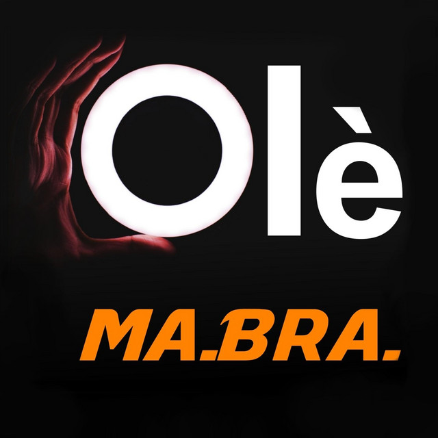 Olè - Ma.Bra. Edit Mix