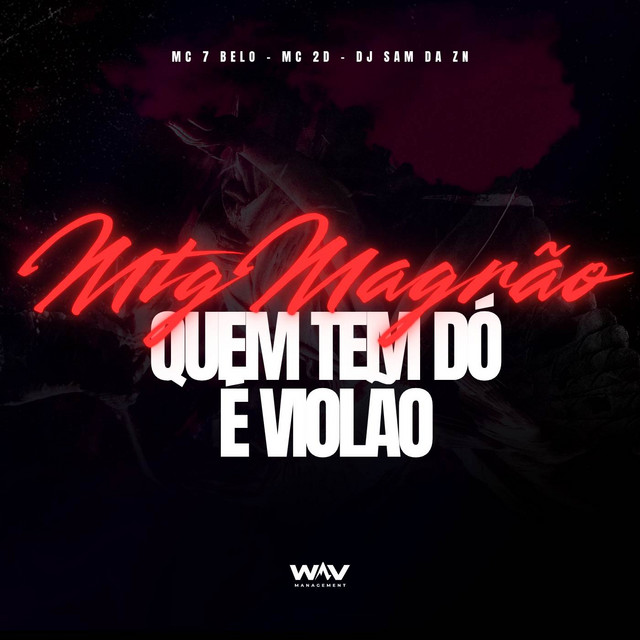 MTG Magrão Quem Tem Dó é Violão