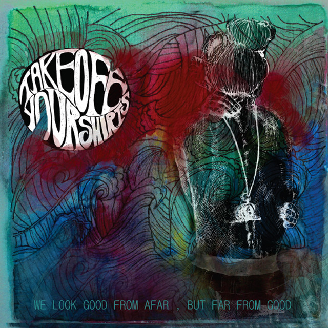 We Look Good From Afar But Far From Good EP cover
