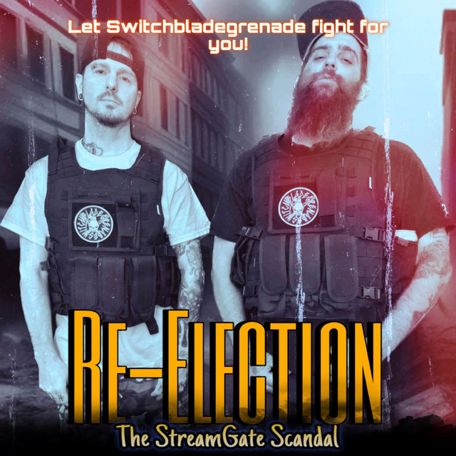 Re Election The StreamGate Scandal cover art