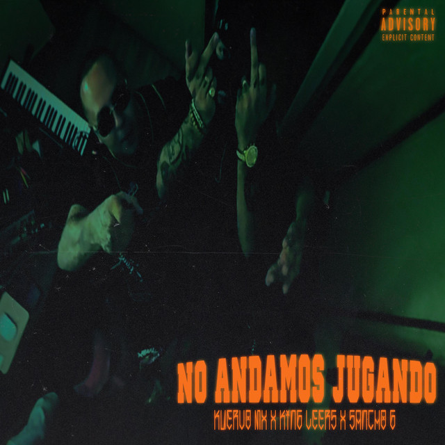 No Andamos Jugando