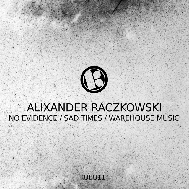 No Evidence / Sad Times / Warehouse Music cover art