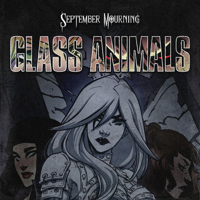 Album cover for Glass Animals by September Mourning