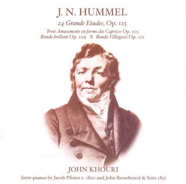 Hummel: 24 Grand Etudes / 3 Amusements En Forme De Caprices / Rondo Brillant / Rondo Villageois