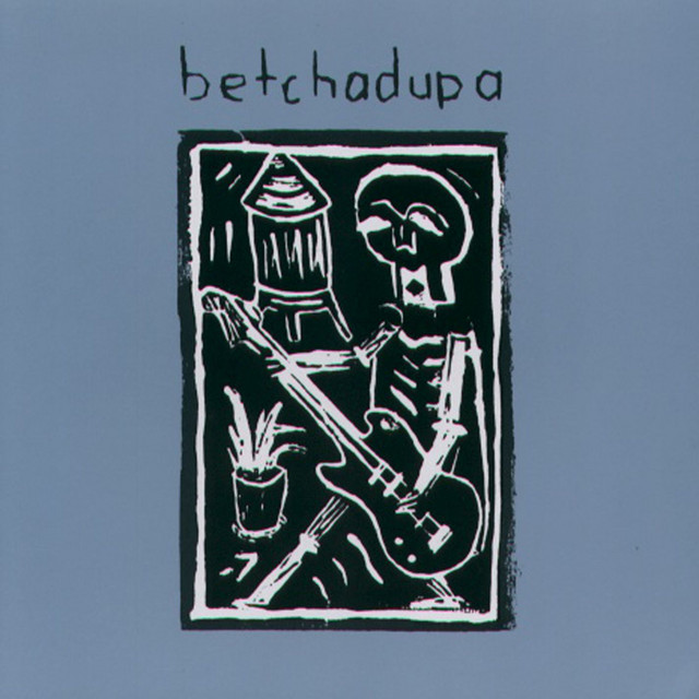 Betchadupa cover art