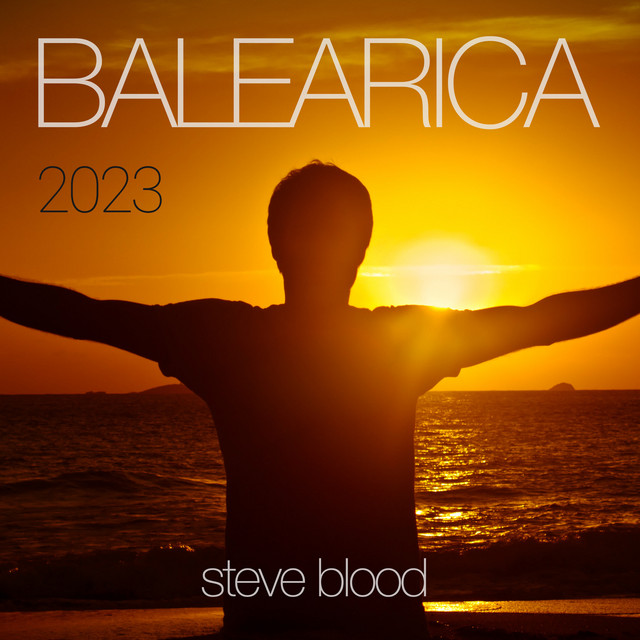 Balearica (2023) - Steve Blood Remix