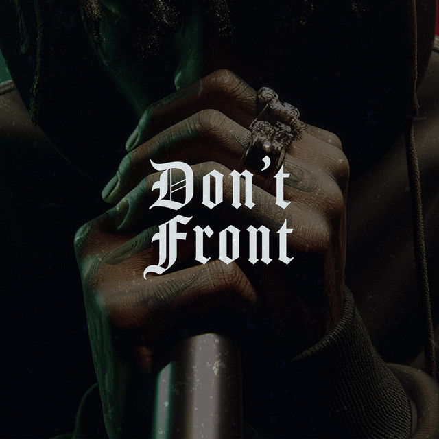 Don't Front (single)
