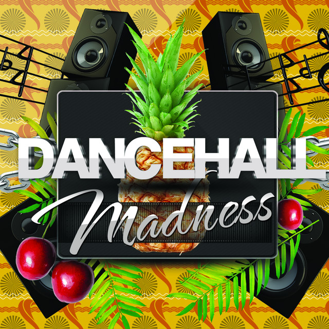 Dancehall Madness - Compilation by Various Artists | Spotify