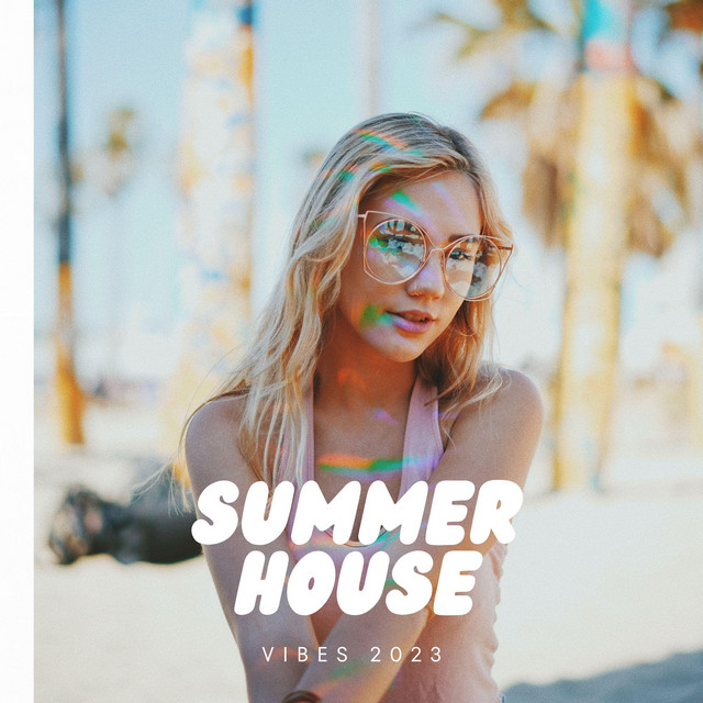 Summer House Vibes 2023 cover art