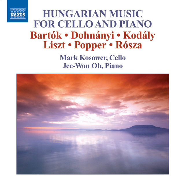 Cello Recital: Kosower, Mark - Bartok, B. / Dohnanyi, E. / Kodaly, Z. / Liszt, F. / (Hungarian Music for Cello and Piano) cover art