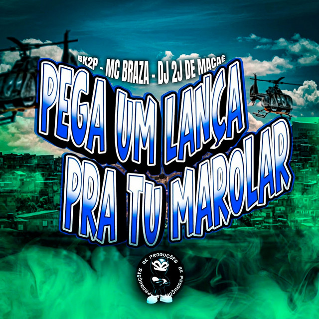 PEGA UM LANÇA PRA TU MAROLAR