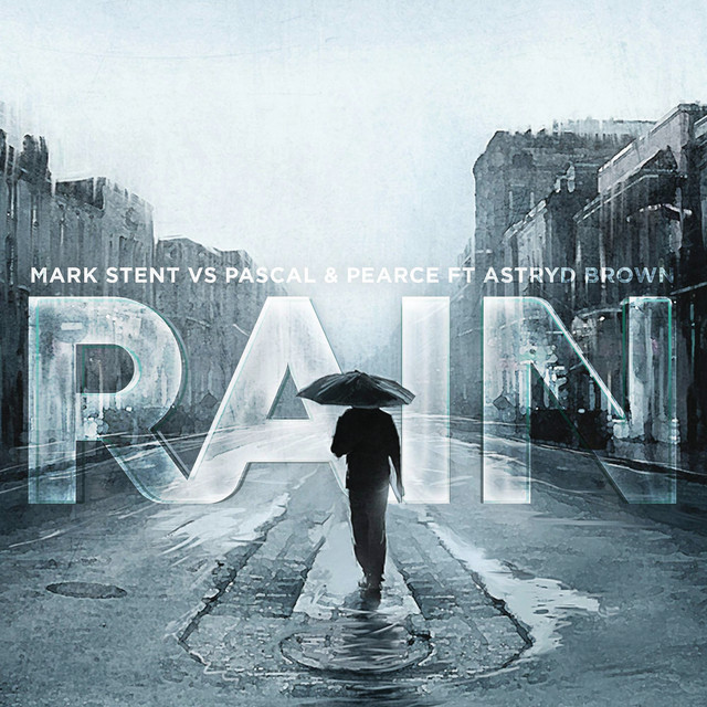Rain (feat. Astryd Brown) - Sam World Mix