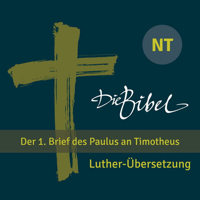 Die Bibel - NT - Der 1. Brief des Paulus an Timotheus cover