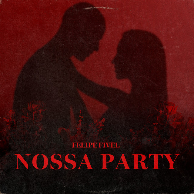 Nossa Party