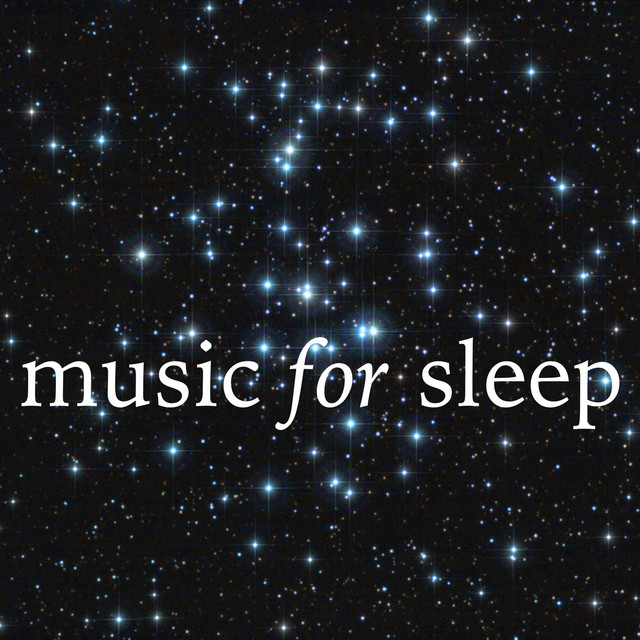 Music for Sleep