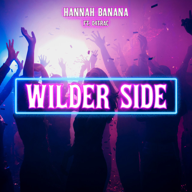 Wilder Side (feat. 04trac)