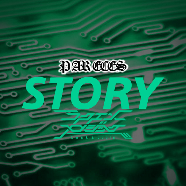 Story Luck And Logic Op Single By P Ar Eces Spotify