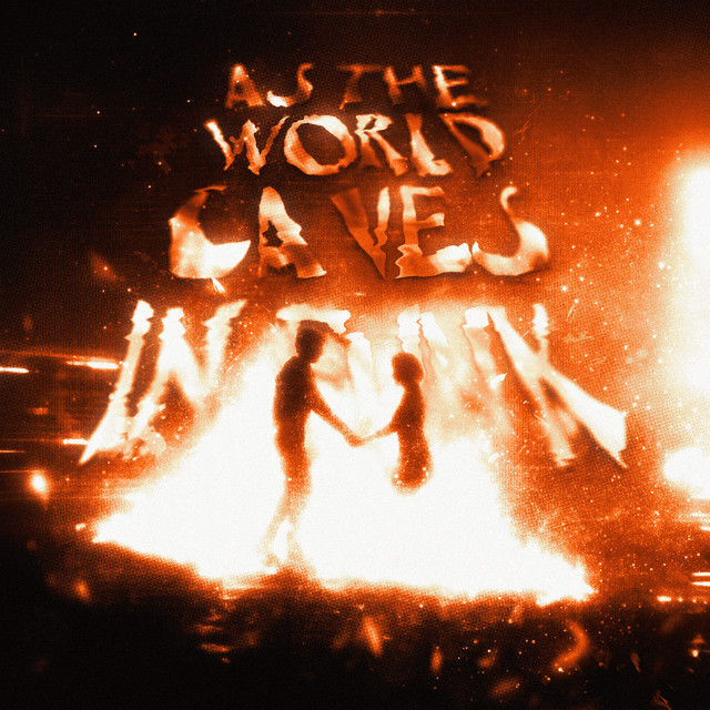 AS THE WORLD CAVES IN FUNK