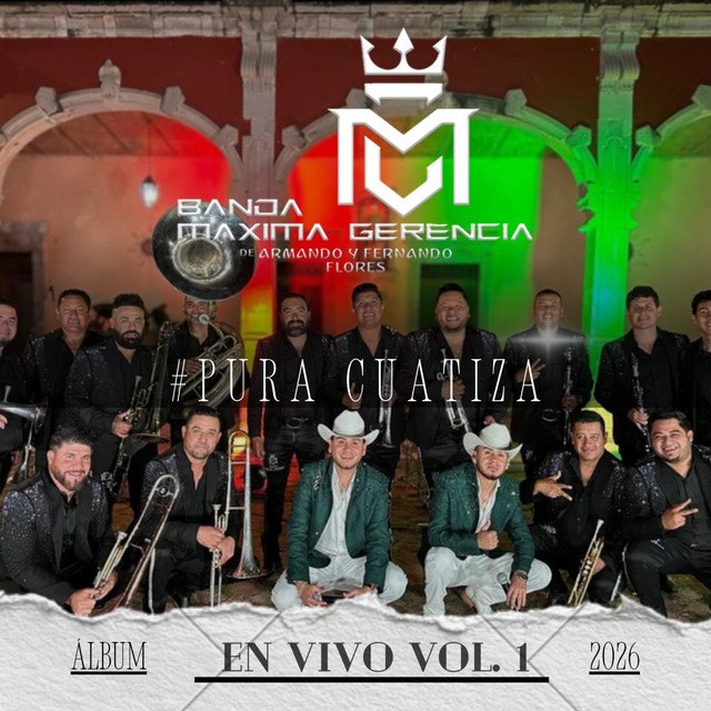 Armando y Fernando Flores y su Banda Máxima Gerencia