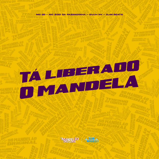 Tá Liberado o Mandela