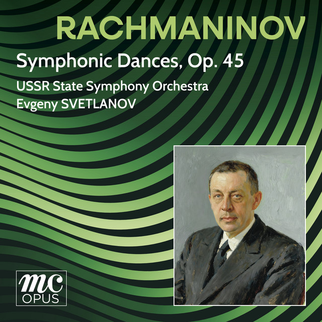 Rachmaninov: Symphonic Dances (2026 Remastered Edition)