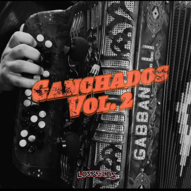 Ganchados Vol 2 (En Vivo) cover art