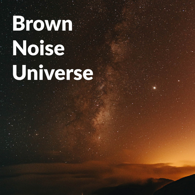 Brown Noise Universe cover art