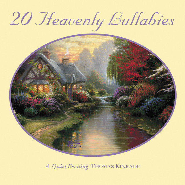 Thomas Kinkade: Heavenly Lullabies cover art