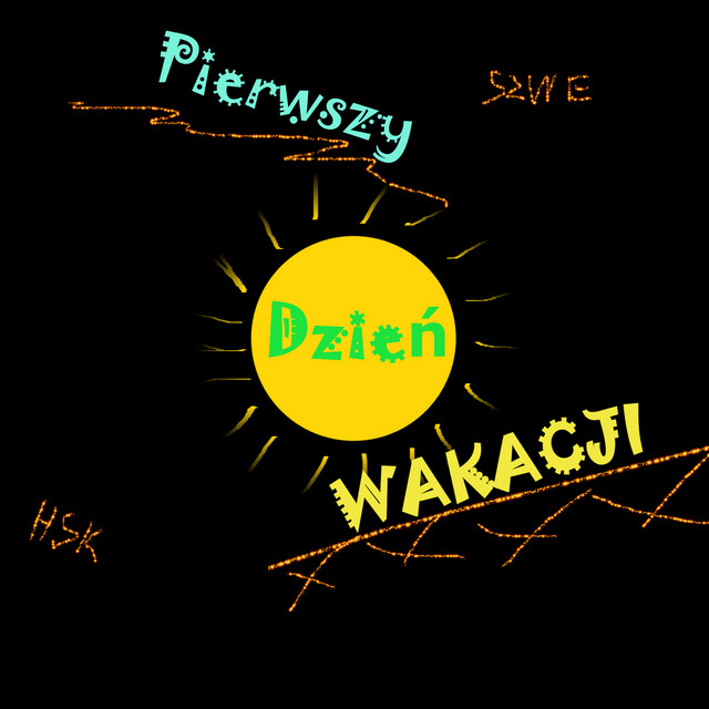 Pierwszy dzień wakacji