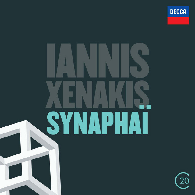 Xenakis: Synaphaï - Compilation by Iannis Xenakis | Spotify