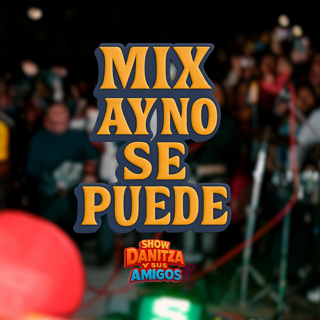 Danitza y sus amigos