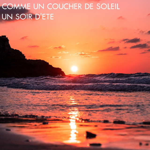 Comme Un Coucher De Soleil Un Soir D Ete Album By Oasis De Detente Et Relaxation Relaxation Detente Zen Ambiance D Eau Calme Spotify